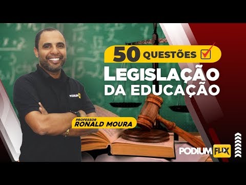 50 Questões de Legislação da Educação – Aula Grátis