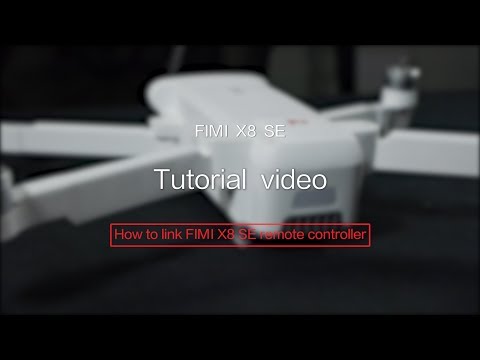 FIMI X8 SE Tutorial - How to link drone remote controller