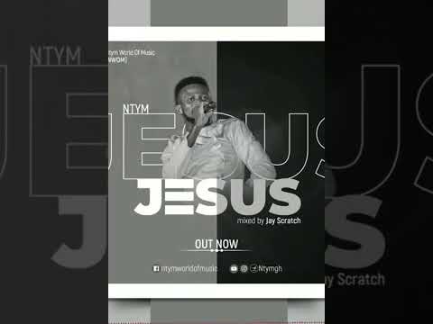 Ntym - JESUS [Audio Slide]