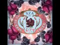 SZA Child S Play Ft Chance The Rapper