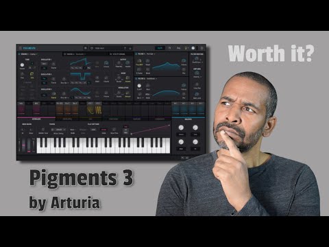 Pigments 3 by Arturia | Worth it?