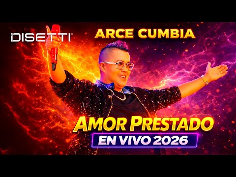 Arce Cumbia - Amor Prestado | Live 2026