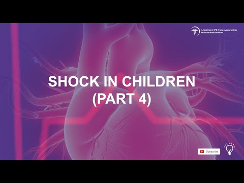 Obstructive Shock in Children: Chapter 6 Part 4 (PALS Training)