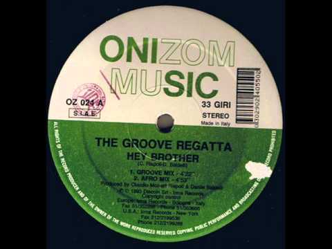 THE GROOVE REGATTA - HEY BROTHER (ORIGINAL)