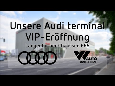 Auto Wichert Audi terminal Eröffnung Langenhorn (18.2.2015)