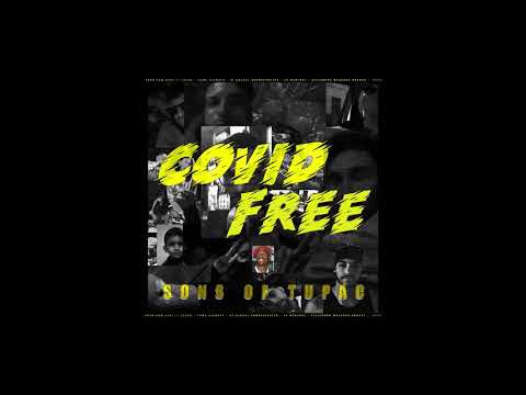 COVID FREE - SONS OF TUPAC