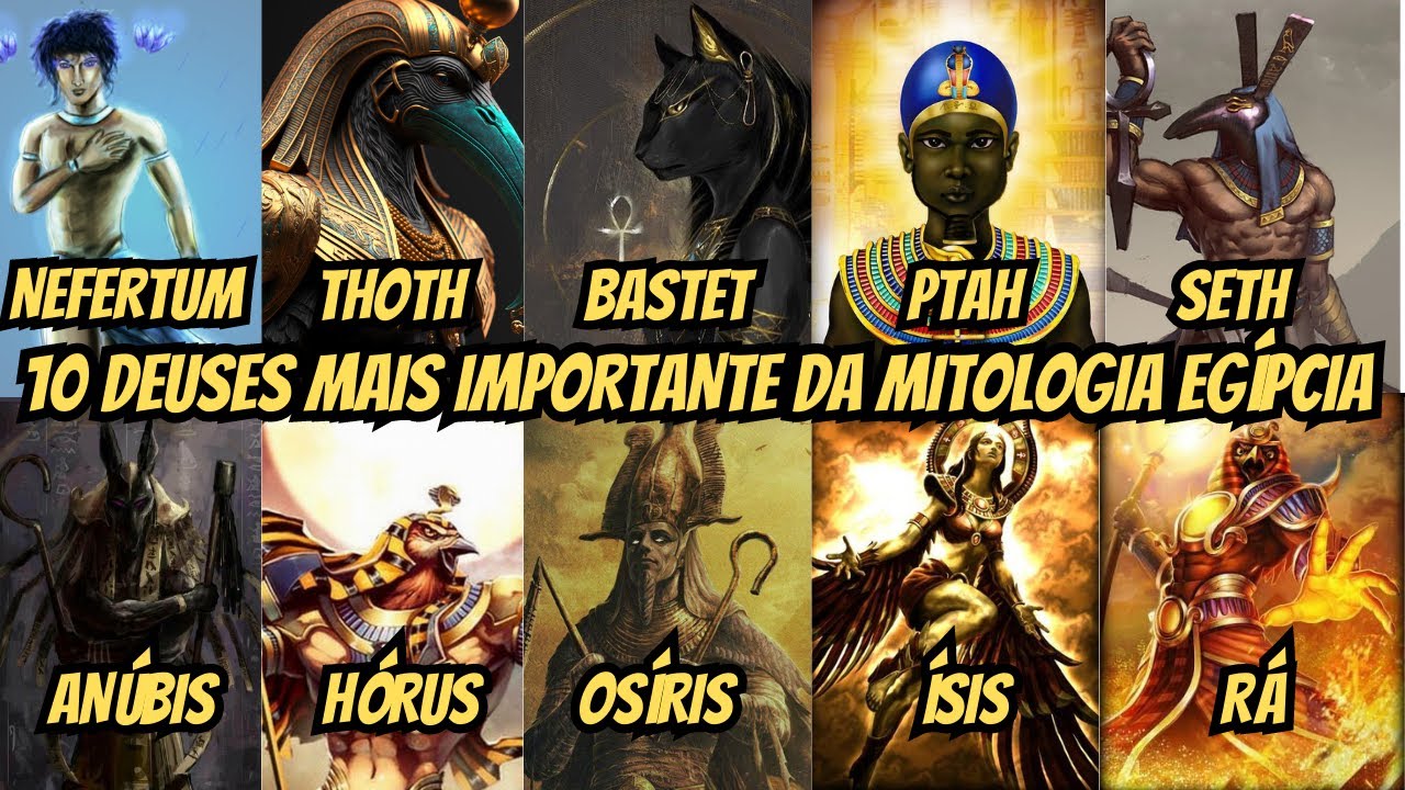 10 DEUSES MAIS IMPORTANTES DA MITOLOGIA EGÍPCIA/ 10 DEUSES MAIS PODEROSOS DA MITOLOGIA EGÍPCIA