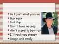 Trace Adkins--Rough and Ready--Lyrics