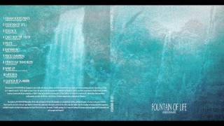 Fountain of Life - Full Album