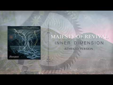 Majesty Of Revival - Inner Dimension/Remix「Official Audio」