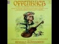Offenbach: Famous Orchestral Highlights (Reynald Giovaninetti - Monte-Carlo National Orchestra)