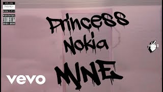 Princess Nokia - Mine (7 Ring Edit) (Audio)