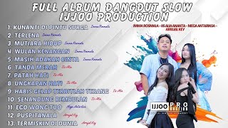 Download lagu Full Album Terbaru!! Dangdut Slow Original Sangat Enak Buat Bersantai || Ijjoo Production Live mp3 Download lagu Full Album Terbaru!! Dangdut Slow Original Sangat Enak Buat Bersantai || Ijjoo Production Live mp3