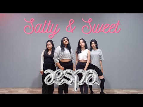 Aespa (에스파) - 'Salty and Sweet' by DZS Girls | Dance Practice