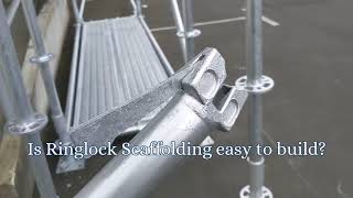 Is Ringlock Scaffolding Easy to Build
