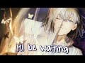 Nightcore I Ll Be Waiting Cian Ducrot Lyrics