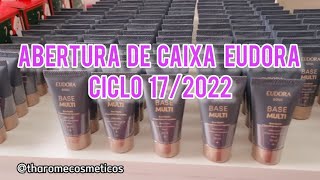 ABERTURA DE CAIXA EUDORA CICLO 17/2022