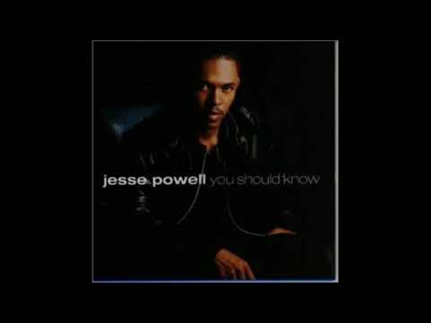 Jesse Powell - You Should Know
