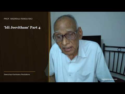 Idi Jeevitham - Part 4 — Swecchaa Kavitvamu