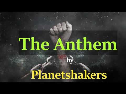 The Anthem - Planetshakers