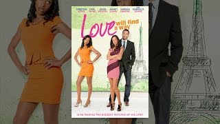 Love Will Find a Way