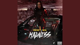 Remy Ma - Madness