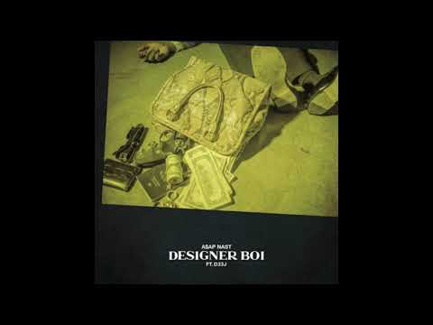 A$AP Nast - Designer Boi feat. D33J (JD senuTi Remix)