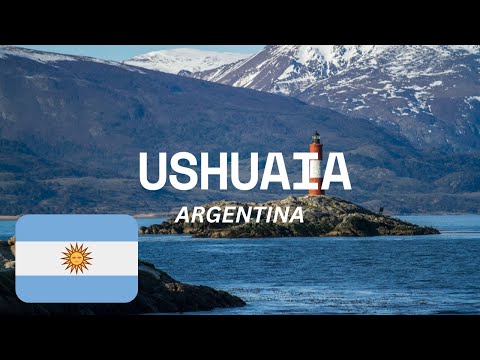 USHUAIA, ARGENTINA: THE GATEWAY TO THE END OF THE WORLD - Travel Guide And Things To Do #ushuaia