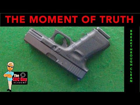 BREAKTHROUGH CLEAN! The Moment Of Truth! [Firearm maintenance series 4 of 4]