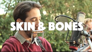 Skin &amp; Bones "Wait No More" | Play Too Much