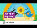 Baby Music For Playtime World Of Rhythm Baby Einstein