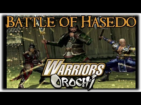 Warriors Orochi Ep.2 (Shu Story) Battle of Hasedo