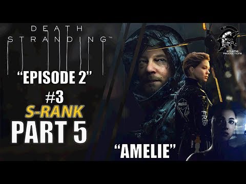 Death Stranding Gameplay Walkthrough [HARD] Part 5 "Episode 2" #3 S-Rank | CenterStrain01