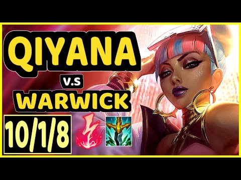 QIYANA vs WARWICK - 10/1/8 KDA MID GAMEPLAY - EUW Ranked GRANDMASTER