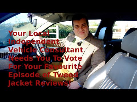 Vote For Your Favourite Episode of Tweed Jacket Reviews (With Pictures!) - Lloyd Vehicle Consulting