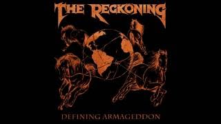 The Reckoning - Defining Armageddon (Full Album)