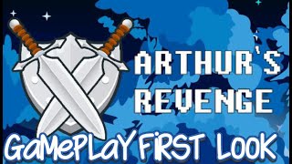 Arthur's Revenge (PC) Gameplay First Look
