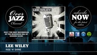 Lee Wiley - Rise 'N' Shine