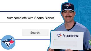 Autocomplete with Toronto Blue Jays pitcher Shane Bieber!