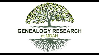 MDAH Genealogy Presentation - Death Records Genealogy Workshop presented by William Thompson