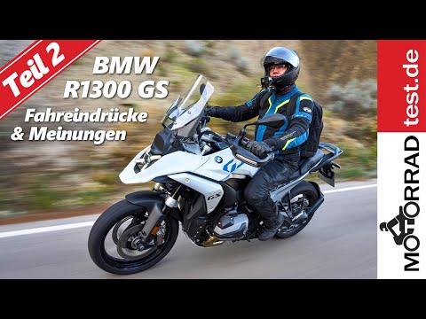 BMW R 1300 GS | Teil 2: Fahreindrücke und Meinungen zur neuen BMW R 1300 GS