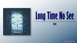 Download lagu DK (iKON) - Long Time No See (오랜만이야) [Rom|Eng Lyric] mp3