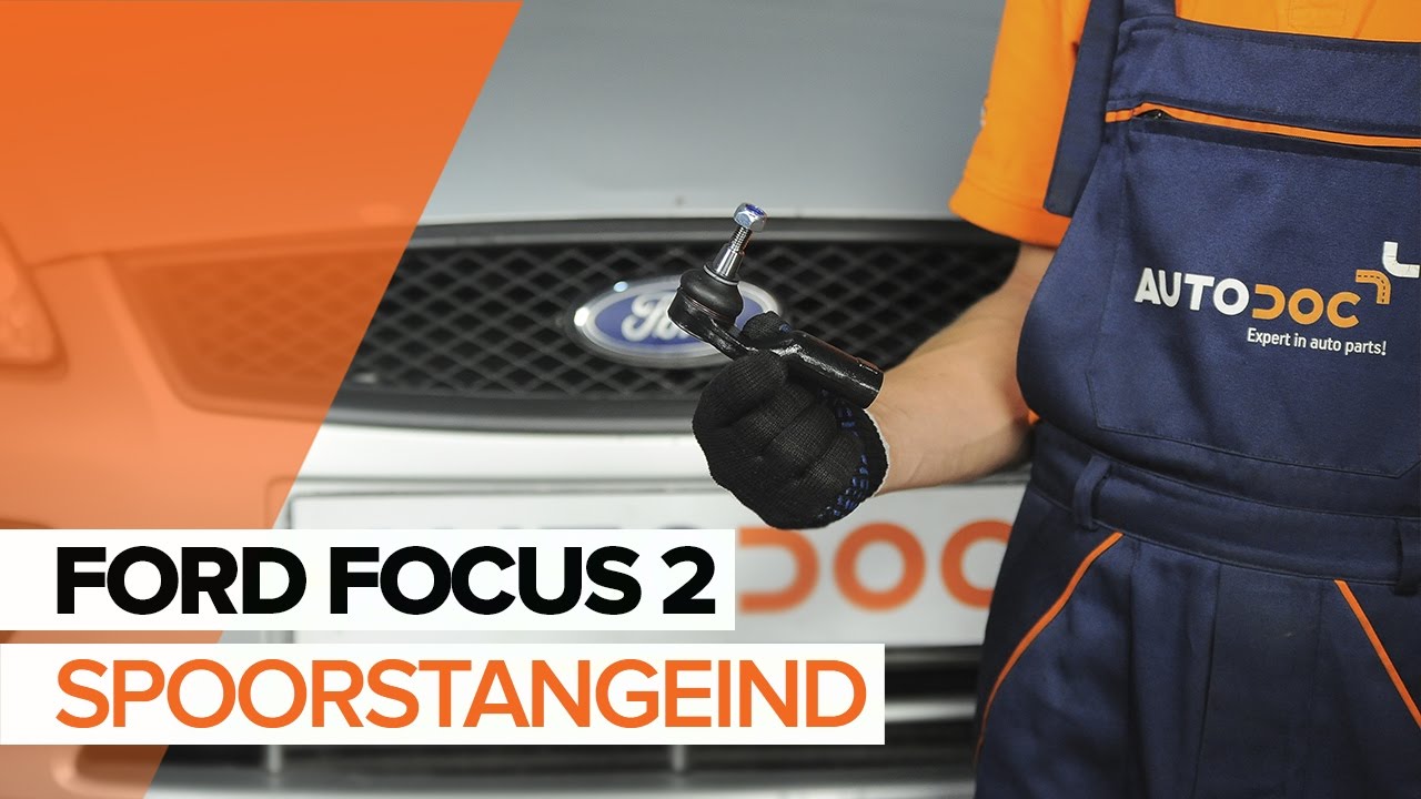 Hoe spoorstangeind vervangen bij een Ford Focus MK2 – Leidraad voor bij het vervangen