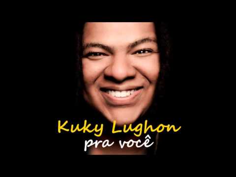 Kuky Lughon -  Pra Você