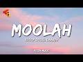 MOOLAH SCOOP DOGG DAARTH Lyrics