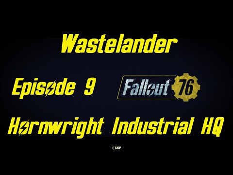Fallout 76 Wastelanders S1 E9 Hornwright Industrial HQ