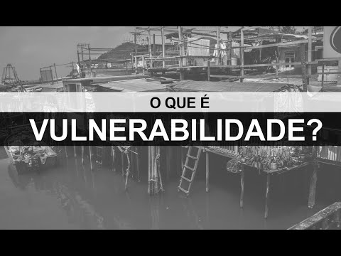 O que é Vulnerabilidade?