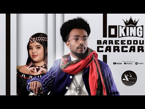 O king -Bareeddu Carcar-(Official Video)
