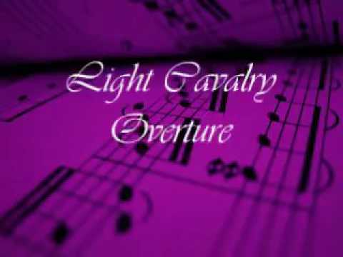 Best Classical Music: Franz von Suppé : Light Cavalry - Overture