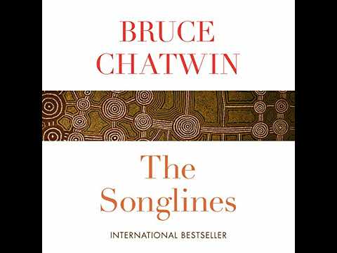 Songlines by Bruce Chatwin | Full Audiobook